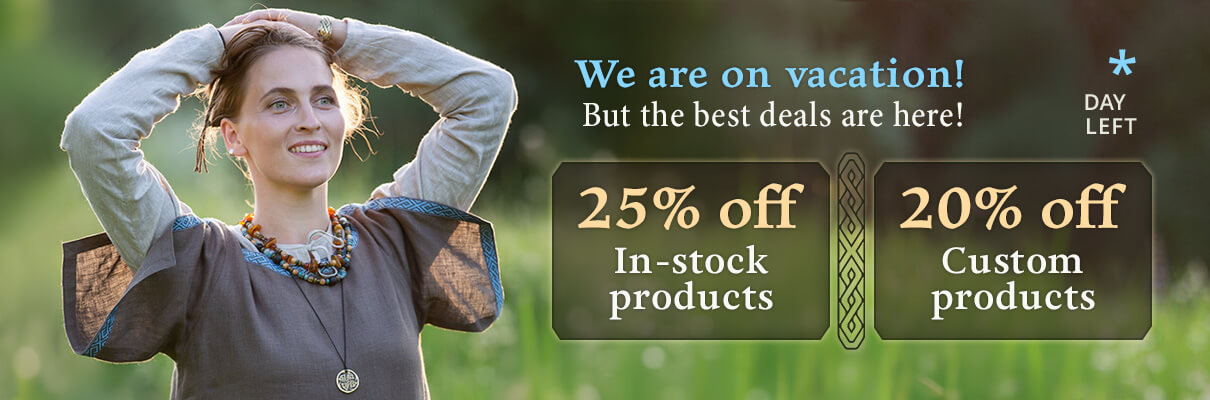 We are on vacation! But the best deals are here! 25% off In-stock products 20% off Custom products